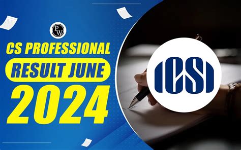 cs result 2024 pass percentage|CS Professional Pass Percentage June 2024, Qualifying Marks.